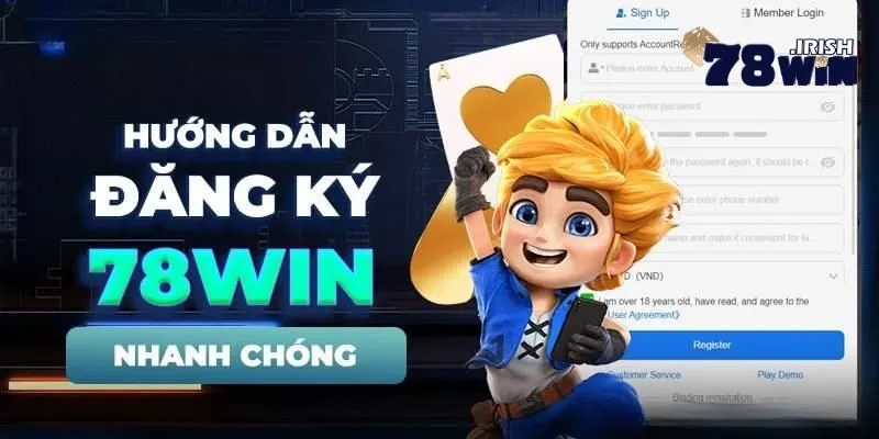 Đăng ký 78win trải nghiệm các trò chơi trực tuyến hấp dẫn